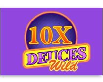 10x Deuce Wild