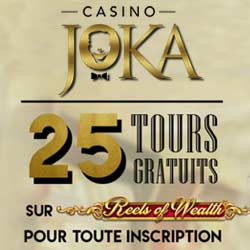 Bonus 25 tours gratuits Casino Joka