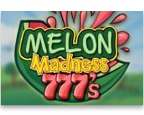 Melon Madness 777's