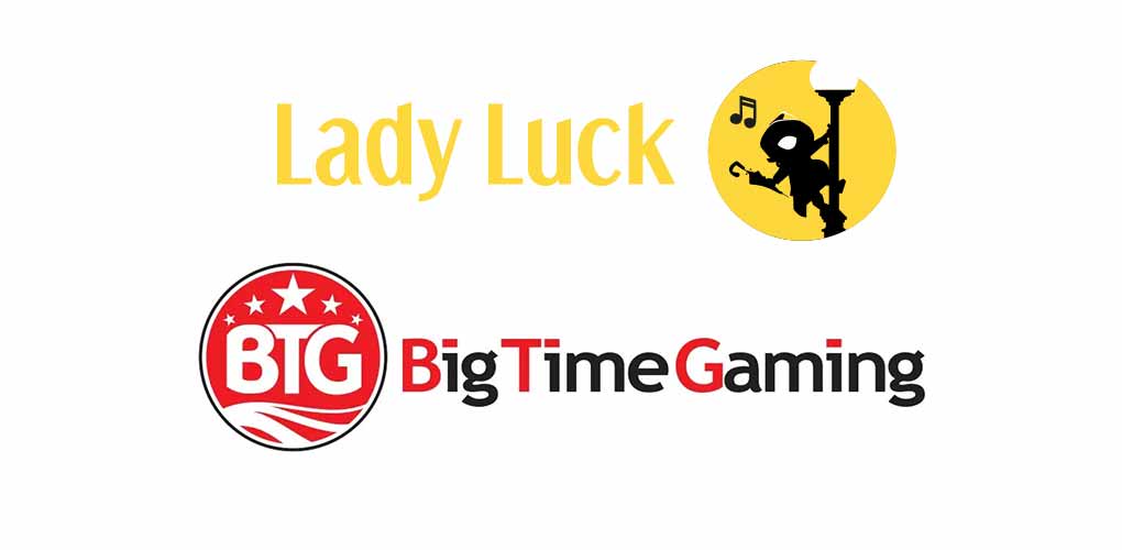 Lady Luck Games et Big Time Gaming signent un accord de licence historique